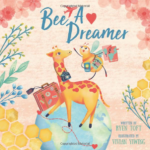 "Bee A Dreamer" children's book cover